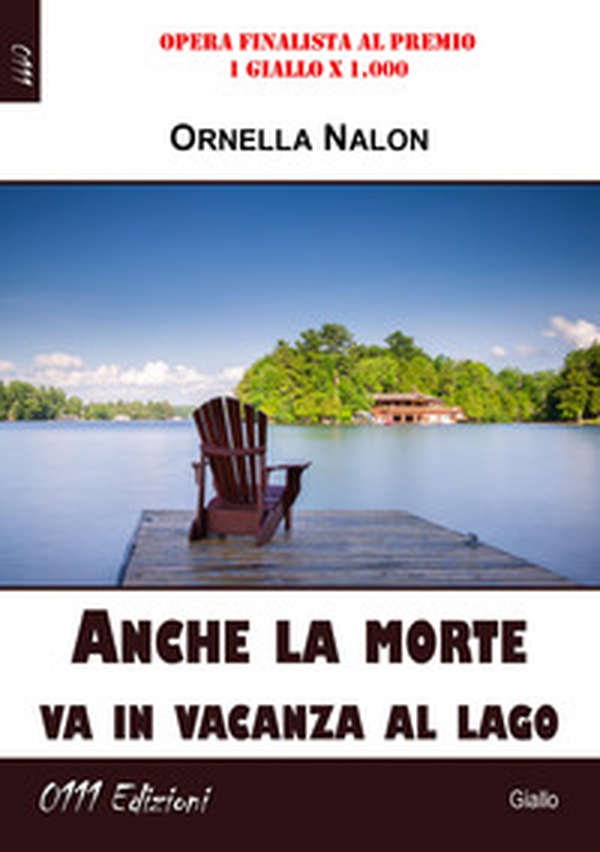 Anche la morte va in vacanza al lago - Librerie.coop Anche la morte va in vacanza al lago - Librerie.coop