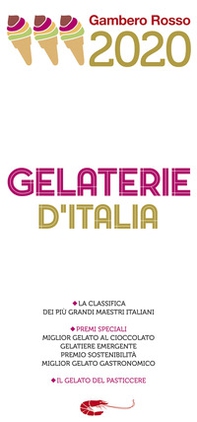 Gelaterie d'Italia del Gambero Rosso 2020 - Librerie.coop