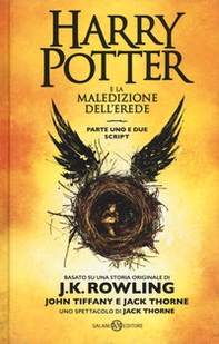 Harry Potter e la maledizione dell'erede. Parte uno e due. Scriptbook - Librerie.coop