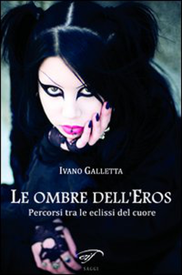 Le ombre dell'eros. Percorsi tra le eclissi del cuore - Librerie.coop Le ombre dell'eros. Percorsi tra le eclissi del cuore - Librerie.coop