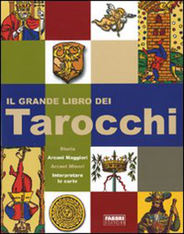 Il grande libro dei tarocchi - Librerie.coop Il grande libro dei tarocchi - Librerie.coop