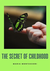 The secret of childhood - Librerie.coop