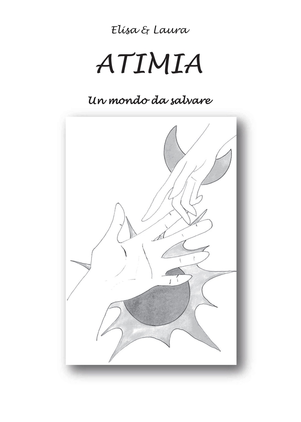 Atimia. Un mondo da salvare - Librerie.coop Atimia. Un mondo da salvare - Librerie.coop