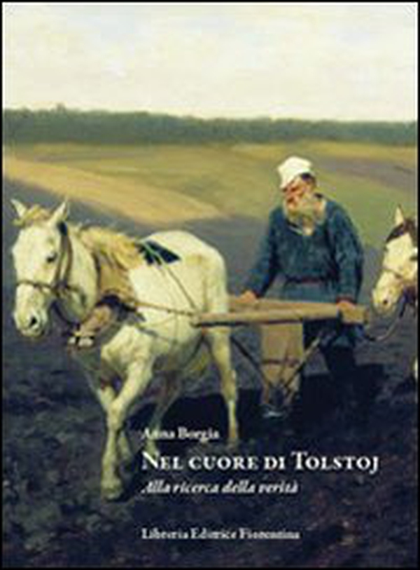 Nel cuore di Tolstoj. Ricerca della verità nei diari intimi - Librerie.coop Nel cuore di Tolstoj. Ricerca della verità nei diari intimi - Librerie.coop