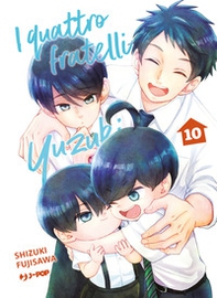 I quattro fratelli Yuzuki - Vol. 10 - Librerie.coop