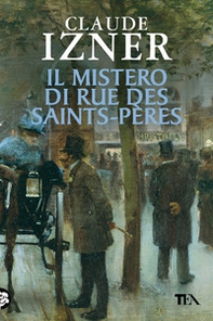 Il mistero di rue des Saints-Pères - Librerie.coop