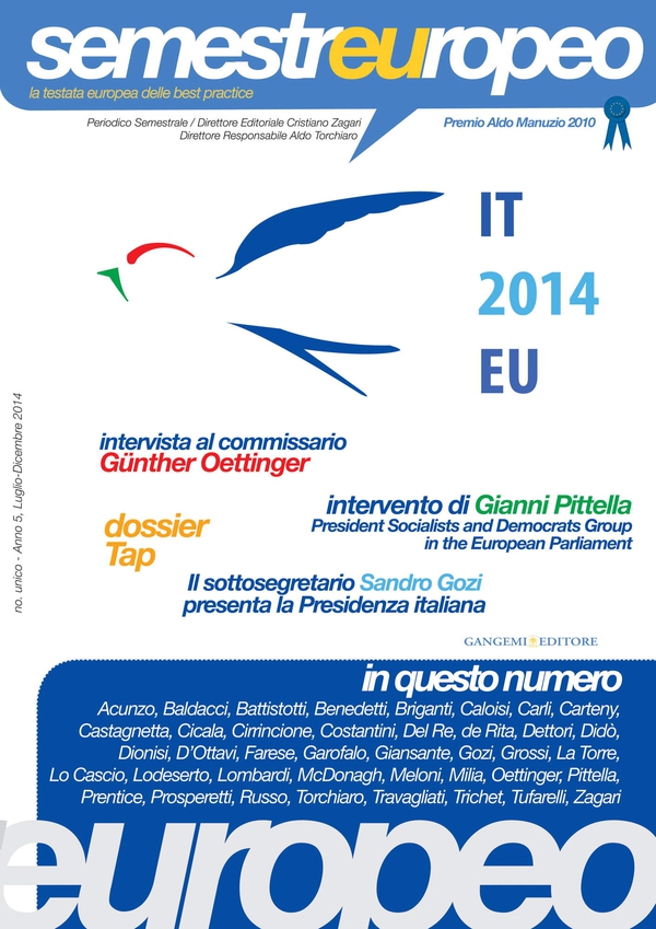 Semestre Europeo n. Unico - Anno 5, Luglio-Dicembre 2014 - Librerie.coop Semestre Europeo n. Unico - Anno 5, Luglio-Dicembre 2014 - Librerie.coop