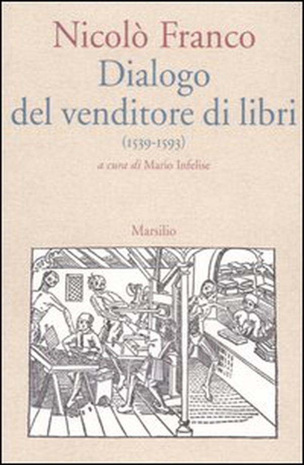 Dialogo del venditore di libri (1539/1593) - Librerie.coop Dialogo del venditore di libri (1539/1593) - Librerie.coop