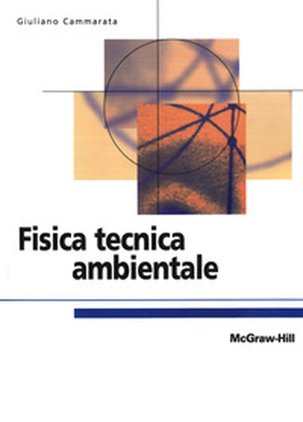 Fisica tecnica ambientale - Librerie.coop Fisica tecnica ambientale - Librerie.coop