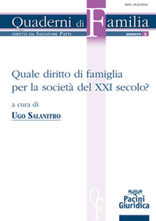 Quale diritto di famiglia per la società del XXI secolo? - Librerie.coop Quale diritto di famiglia per la società del XXI secolo? - Librerie.coop