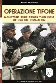 Operazione Tifone. La marcia su Mosca 1941-1942 - Librerie.coop