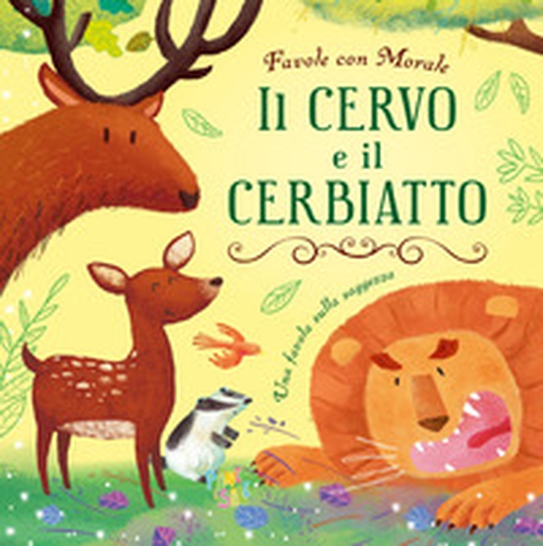 Il cervo e il cerbiatto - Librerie.coop Il cervo e il cerbiatto - Librerie.coop