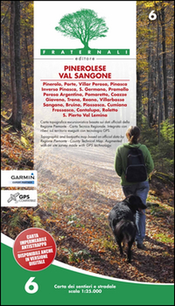 Carta n. 6. Pinerolese e val Sangone. Carta dei sentieri e stradale 1:25.000 - Librerie.coop Carta n. 6. Pinerolese e val Sangone. Carta dei sentieri e stradale 1:25.000 - Librerie.coop