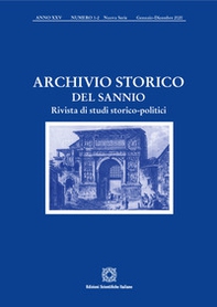 Archivio storico del Sannio. Rivista di studi storico-politici - Librerie.coop