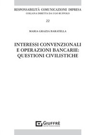 Interessi convenzionali e operazioni bancarie: questioni civilistiche - Librerie.coop