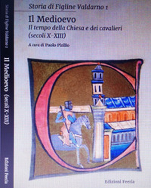 Storia di Figline Valdarno - Librerie.coop Storia di Figline Valdarno - Librerie.coop