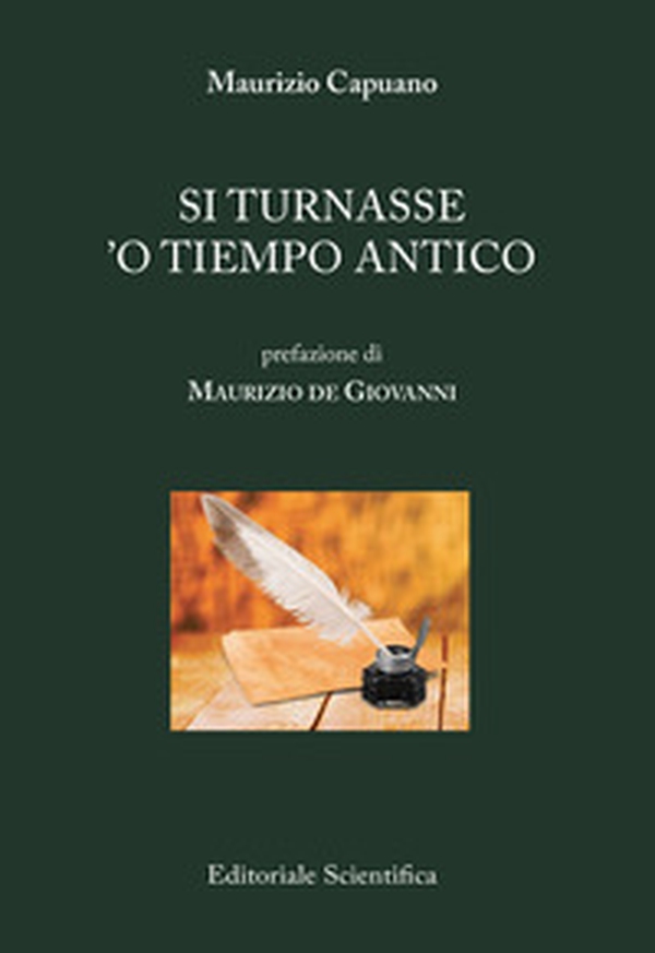 Si turnasse 'o tiempo antico - Librerie.coop Si turnasse 'o tiempo antico - Librerie.coop