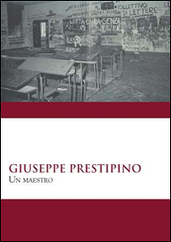 Giuseppe Prestipino. Un maestro - Librerie.coop Giuseppe Prestipino. Un maestro - Librerie.coop