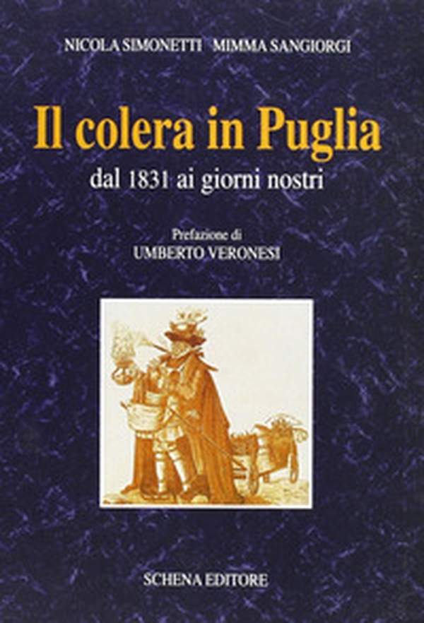 Il colera in Puglia dal 1831 ai giorni nostri - Librerie.coop Il colera in Puglia dal 1831 ai giorni nostri - Librerie.coop