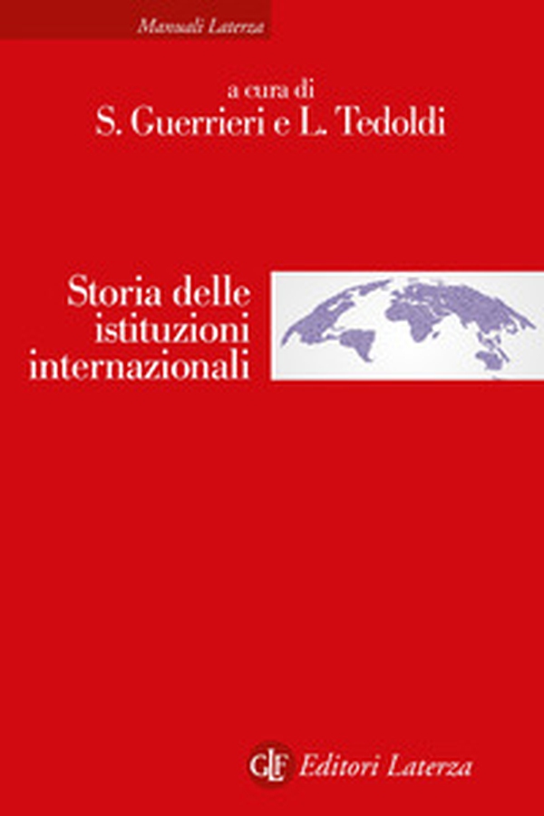 Storia delle istituzioni internazionali - Librerie.coop Storia delle istituzioni internazionali - Librerie.coop