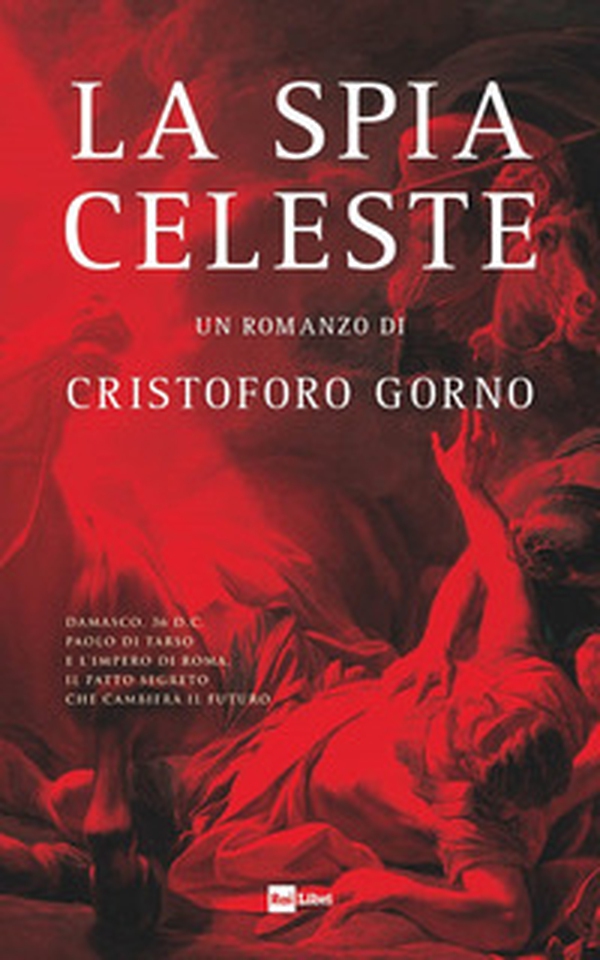 La spia celeste - Librerie.coop La spia celeste - Librerie.coop