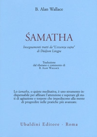 Samatha. Insegnamenti tratti da «L'essenza vajra» di Düdjom Lingpa - Librerie.coop