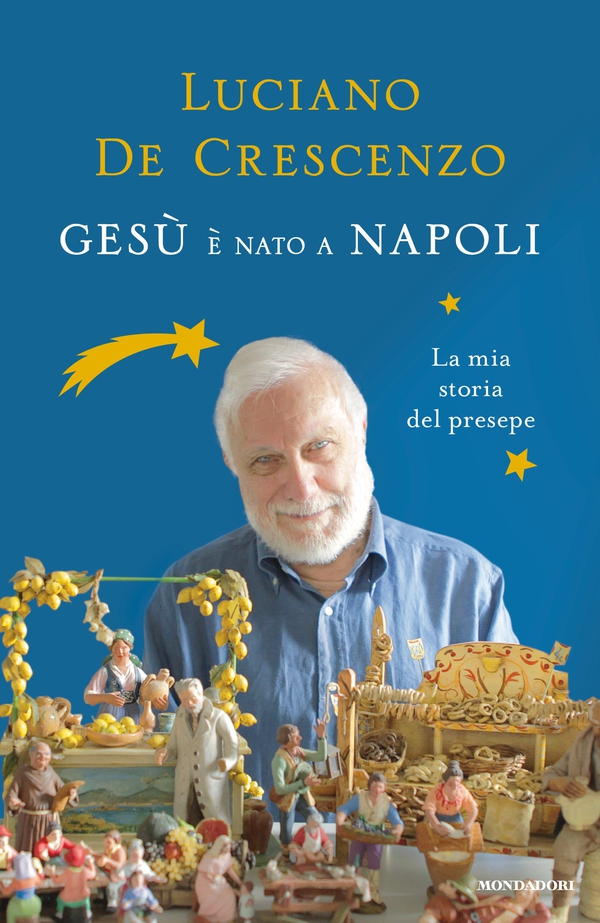 Gesù è nato a Napoli - Librerie.coop Gesù è nato a Napoli - Librerie.coop