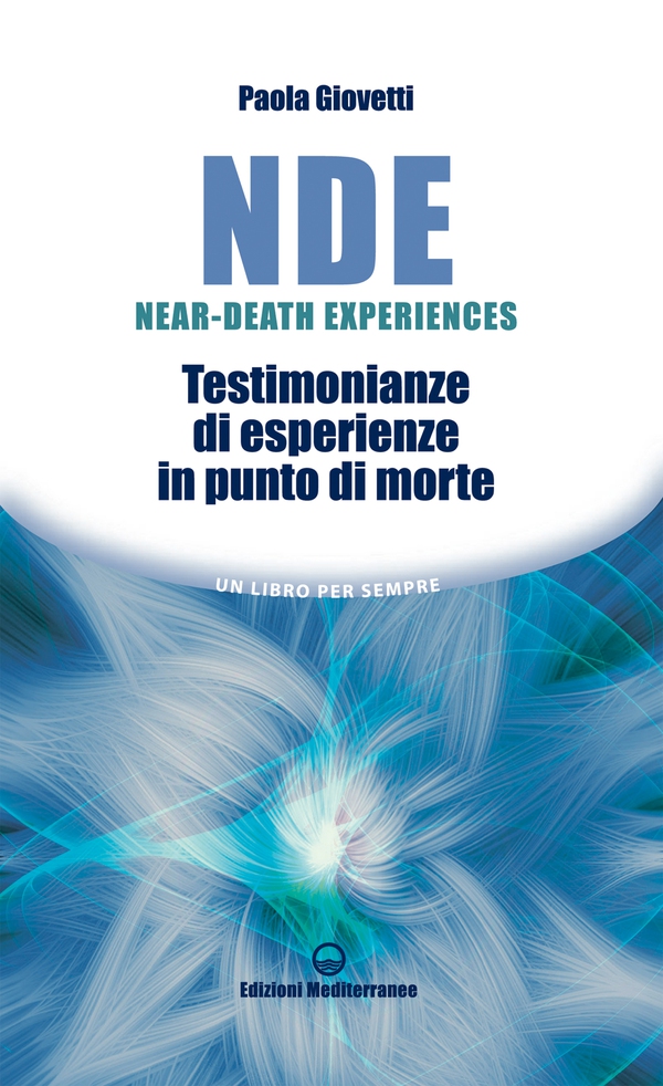 NDE Near-Death Experiences - Librerie.coop NDE Near-Death Experiences - Librerie.coop