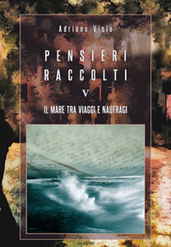 Pensieri raccolti - Librerie.coop Pensieri raccolti - Librerie.coop