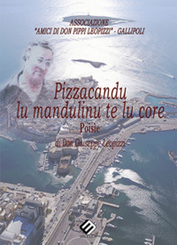 Pizzacandu lu mandulinu te lu core - Librerie.coop Pizzacandu lu mandulinu te lu core - Librerie.coop
