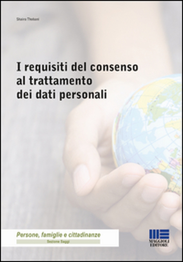 I requisiti del consenso al trattamento dei dati personali - Librerie.coop I requisiti del consenso al trattamento dei dati personali - Librerie.coop