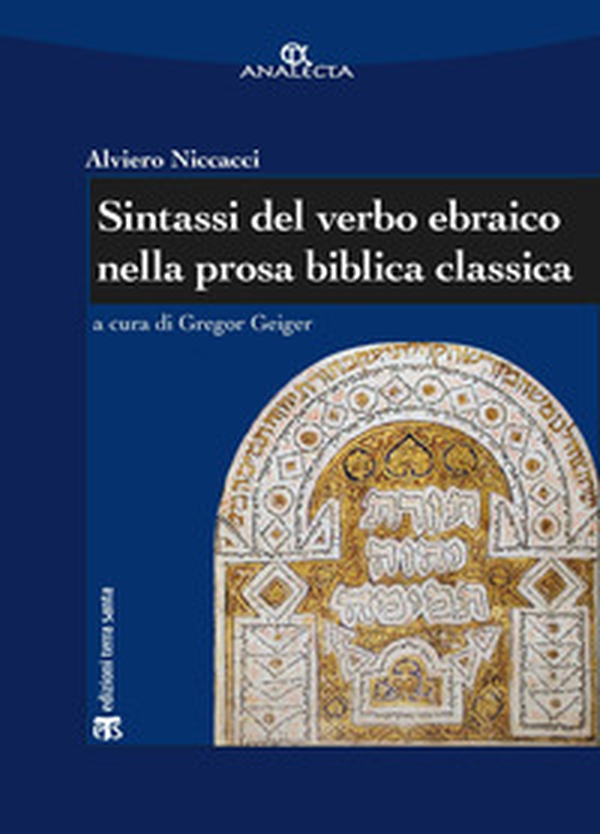 Sintassi del verbo ebraico nella prosa biblica classica - Librerie.coop Sintassi del verbo ebraico nella prosa biblica classica - Librerie.coop