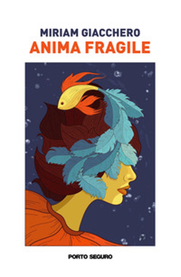 Anima fragile - Librerie.coop Anima fragile - Librerie.coop