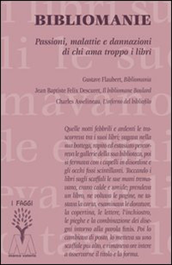 Bibliomanie. Passioni, malattie e dannazioni di chi ama troppo i libri - Librerie.coop Bibliomanie. Passioni, malattie e dannazioni di chi ama troppo i libri - Librerie.coop