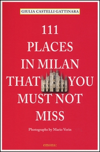 111 places in Milan that you must not miss - Librerie.coop