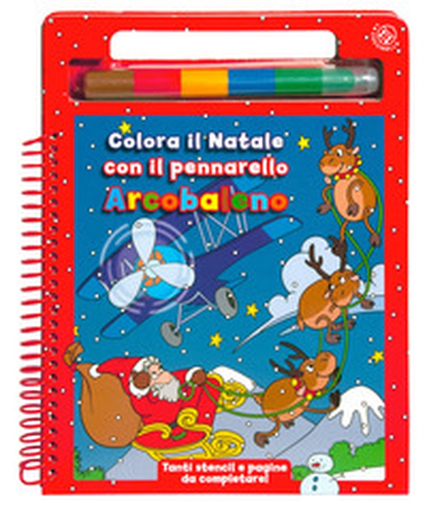 Colora il Natale con il pennarello arcobaleno - Librerie.coop Colora il Natale con il pennarello arcobaleno - Librerie.coop