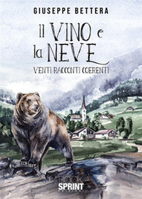 Il vino e la neve - Librerie.coop Il vino e la neve - Librerie.coop