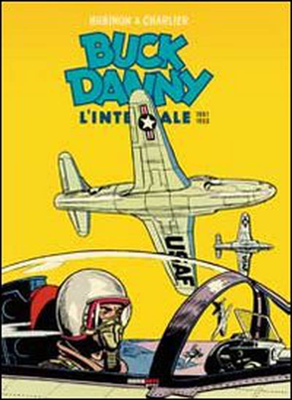 Buck Danny. L'integrale (1951-1953) - Librerie.coop Buck Danny. L'integrale (1951-1953) - Librerie.coop