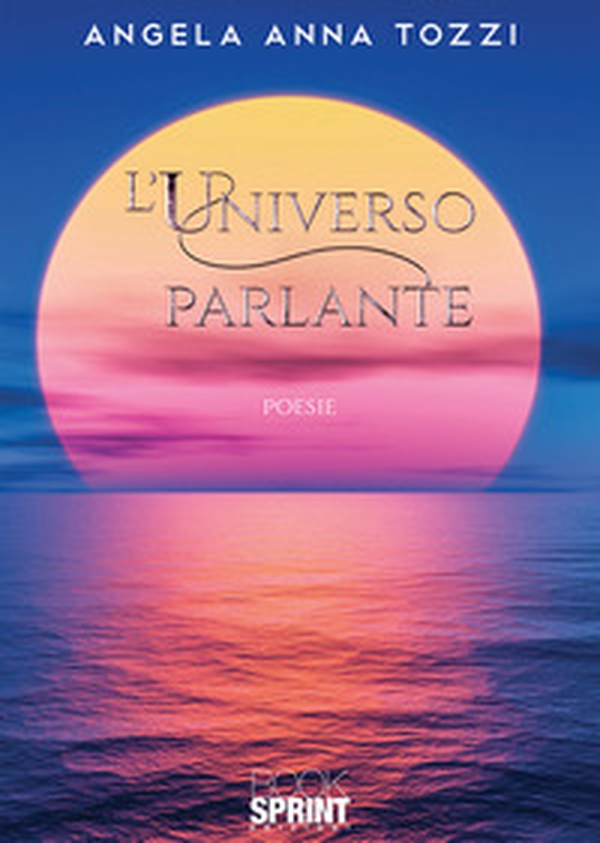L'universo parlante - Librerie.coop L'universo parlante - Librerie.coop