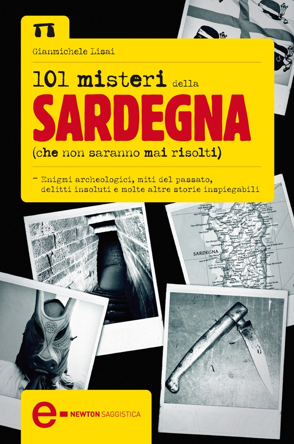 101 misteri della Sardegna che non saranno mai risolti - Librerie.coop 101 misteri della Sardegna che non saranno mai risolti - Librerie.coop