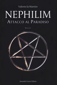 Attacco al paradiso. Nephilim - Librerie.coop