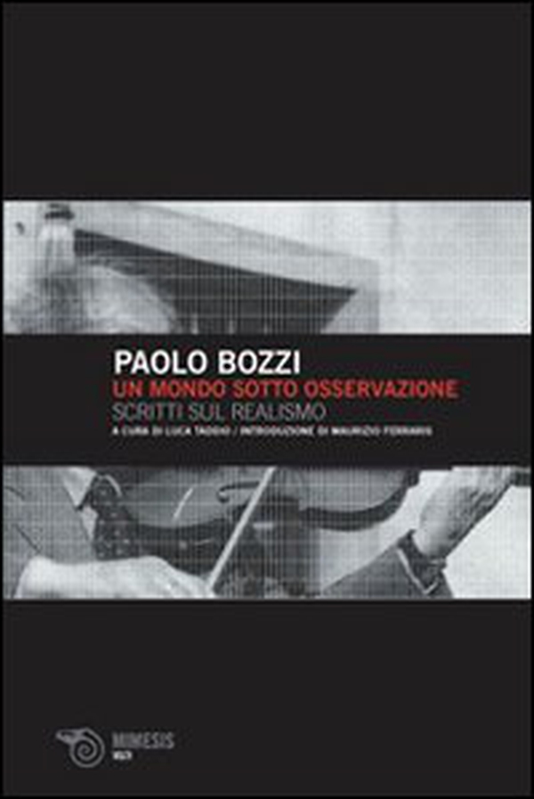 Il mondo sotto osservazione. Scritti sul realismo - Librerie.coop Il mondo sotto osservazione. Scritti sul realismo - Librerie.coop