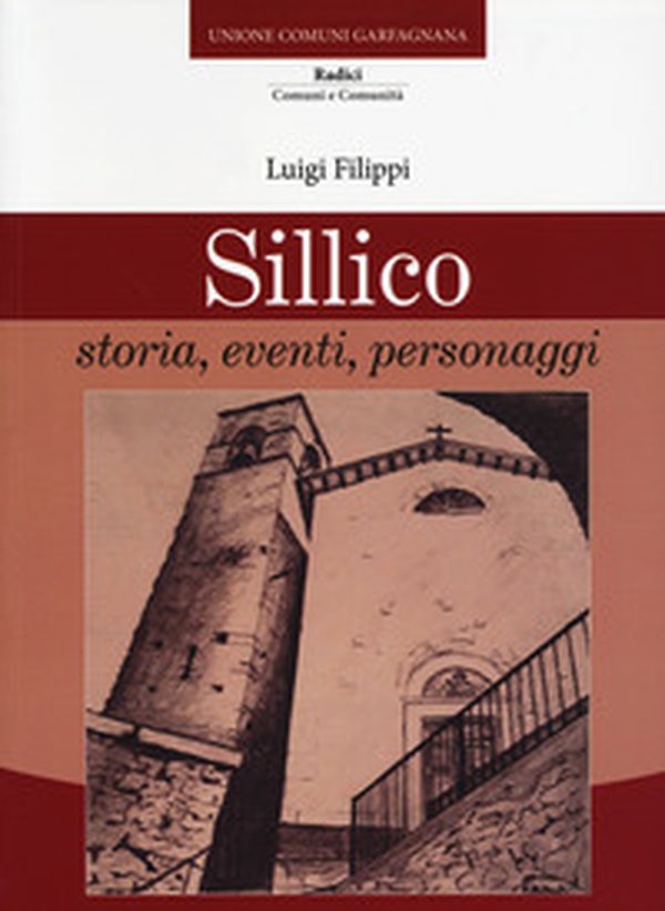 Sillico. Storia, eventi, personaggi - Librerie.coop Sillico. Storia, eventi, personaggi - Librerie.coop