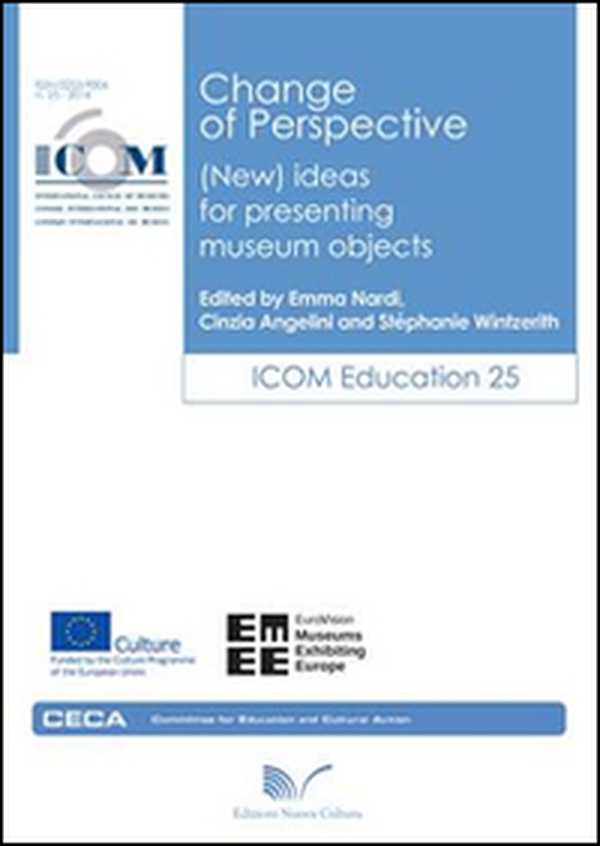 Change of perspective (new) ideas for presenting museum objects - Librerie.coop Change of perspective (new) ideas for presenting museum objects - Librerie.coop