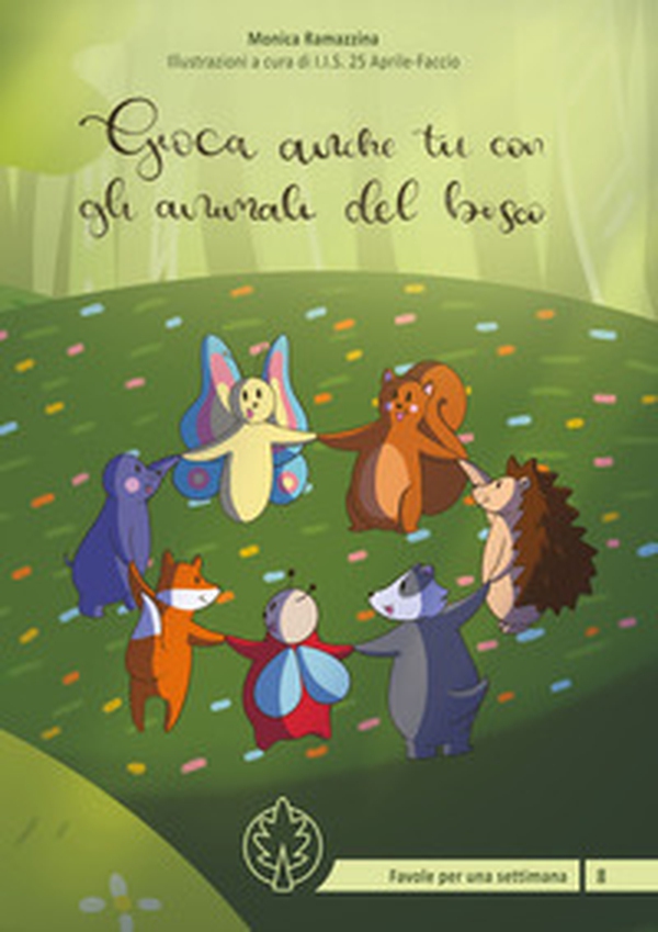Gioca anche tu con gli animali del bosco - Librerie.coop Gioca anche tu con gli animali del bosco - Librerie.coop