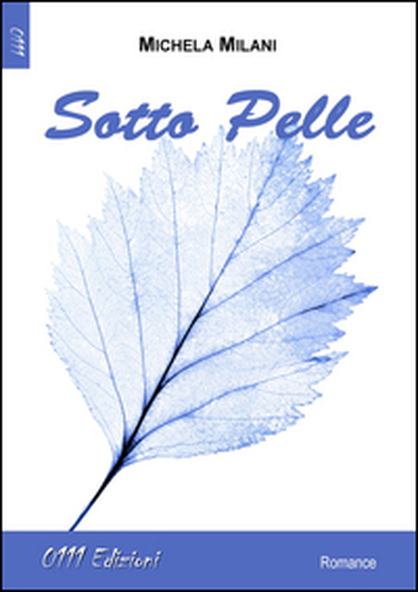 Sotto pelle - Librerie.coop Sotto pelle - Librerie.coop