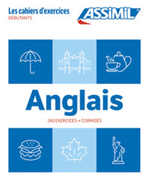 Anglais. Cahier d'exercices. Débutants - Librerie.coop Anglais. Cahier d'exercices. Débutants - Librerie.coop