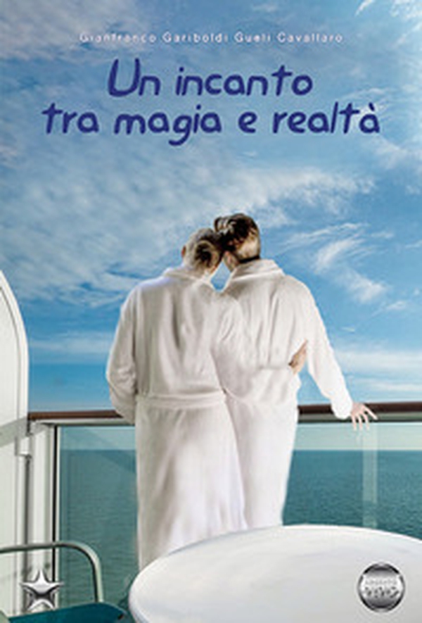 Un incanto tra magia e realtà - Librerie.coop Un incanto tra magia e realtà - Librerie.coop