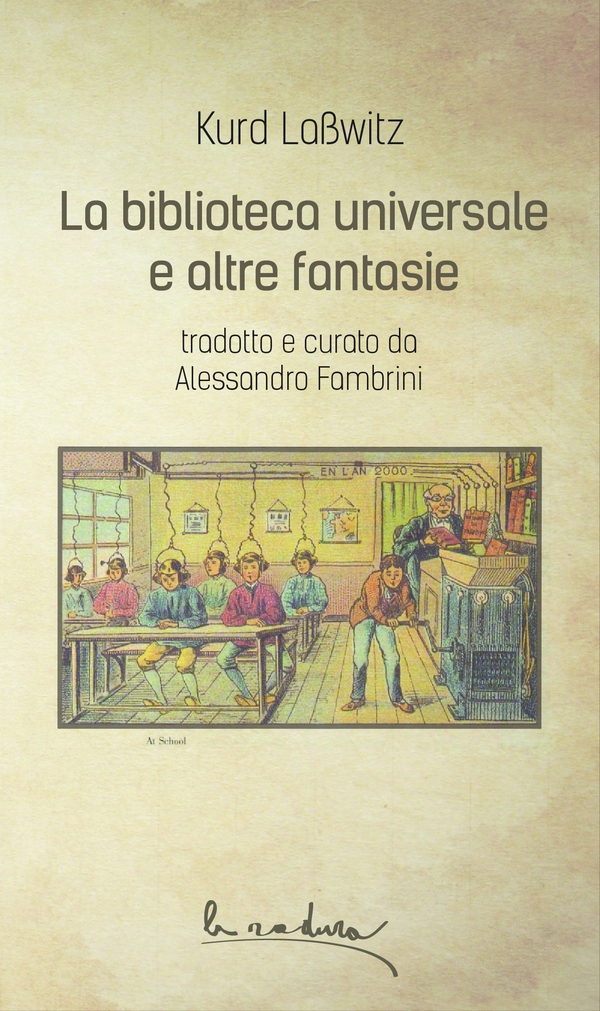 La biblioteca universale e altre fantasie - Librerie.coop La biblioteca universale e altre fantasie - Librerie.coop