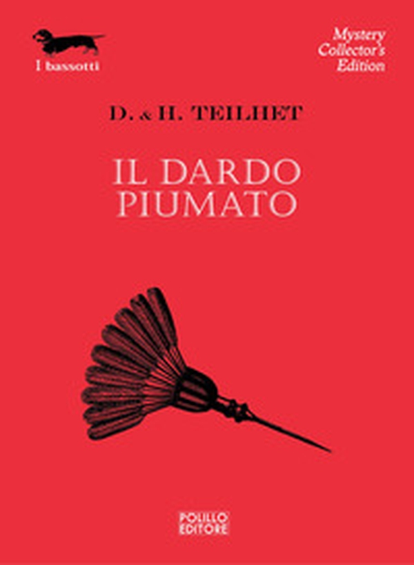 Il dardo piumato - Librerie.coop Il dardo piumato - Librerie.coop
